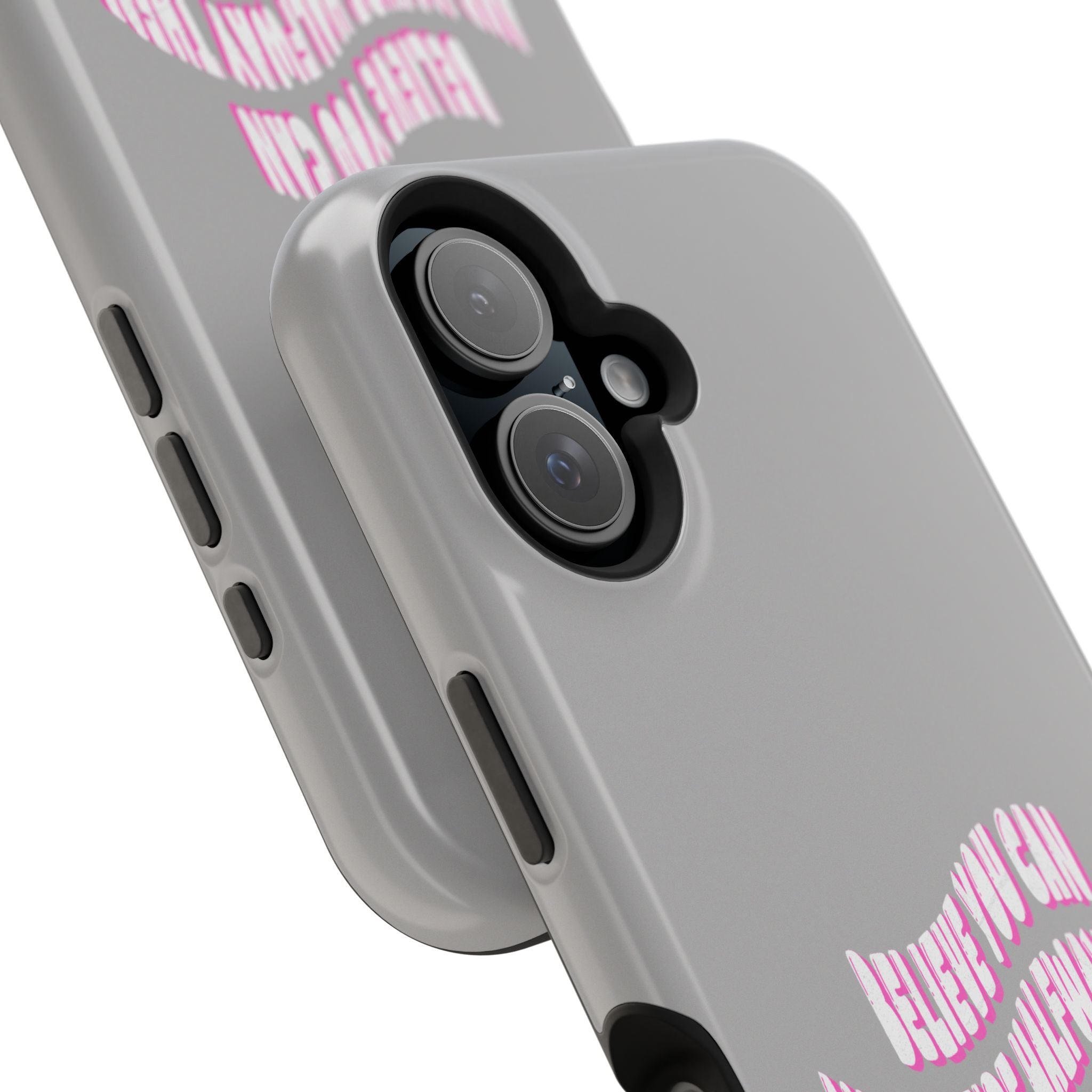 "Believe You Can" Magnetic Impact-Resistant Cases